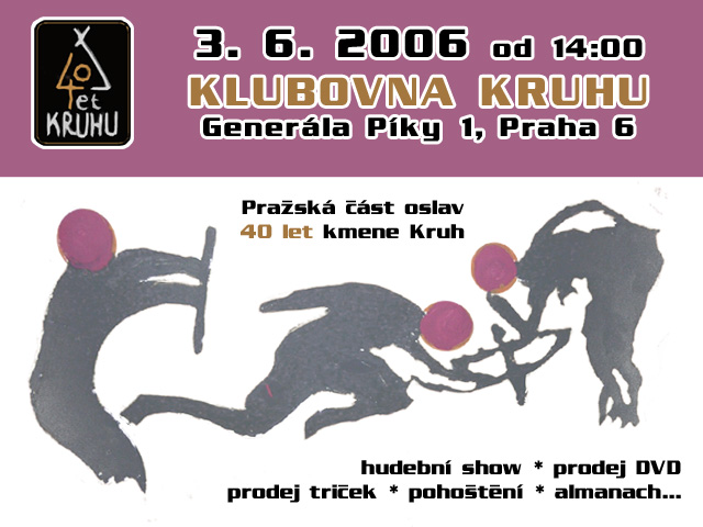 pozvanka na 40 let kruhu v Praze na 3.6.2006 od 14:00; Generla Pky 1, Pha 6